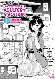 Uncontainable Adultery Vacation
