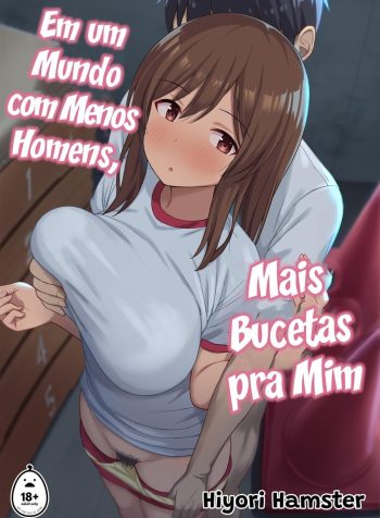 Otoko No Kazu Ga 10-Bun No 1 Ni Natta Sekai De Shitai Houdai