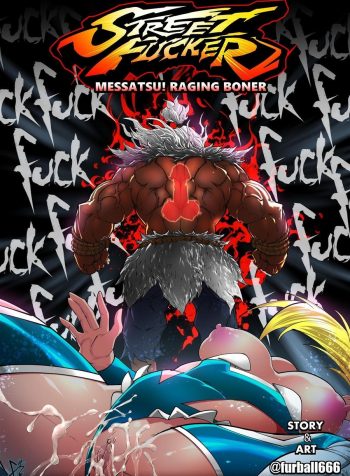Street Fucker: Messatsu! Raging Boner