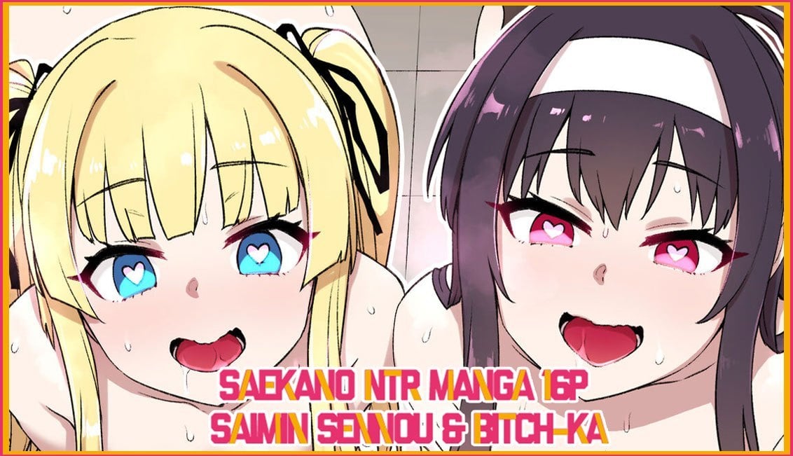 Saekano NTR Manga 16P – Saimin Sennou & Bitch-ka